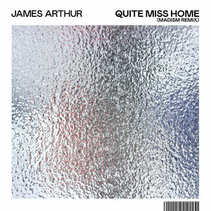 Download Lagu James Arthur, Madism - Quite Miss Home - Madism Remix MP3