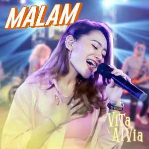 Download Lagu Vita Alvia - Malam MP3 Download Lagu Vita Alvia - Malam MP3
