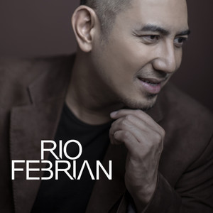 Download Lagu Rio Febrian - Hanya Hatiku Yang Mampu MP3