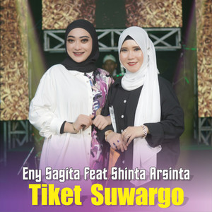 Download Lagu Eny Sagita, Shinta Arsinta - Tiket Suwargo MP3 Download Lagu Eny Sagita, Shinta Arsinta - Tiket Suwargo MP3