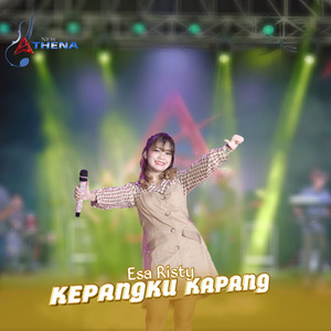 Download Lagu Esa Risty - Kepangku Kapang MP3