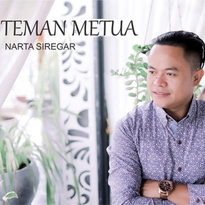 Download Lagu Narta Siregar - Teman Metua MP3 Download Lagu Narta Siregar - Teman Metua MP3