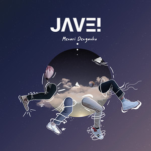 Download Lagu JAVE! - Menari Denganku MP3
