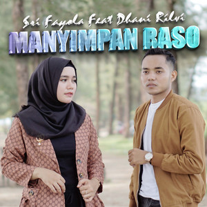 Download Lagu Sri Fayola, Dhani Rilvi - Manyimpan Raso MP3 Download Lagu Sri Fayola, Dhani Rilvi - Manyimpan Raso MP3