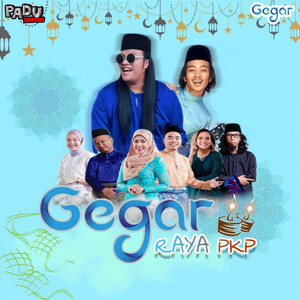 Download Lagu Penyampai Gegar, Harry Khalifah, Apex Akram - Gegar Raya PKP MP3