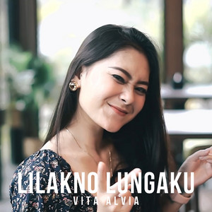 Download Lagu Vita Alvia - Lilakno Lungaku MP3 Download Lagu Vita Alvia - Lilakno Lungaku MP3