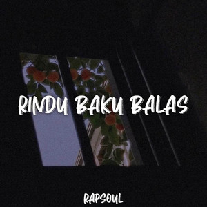 Download Lagu Rapsoul - Rindu Baku Balas MP3 Download Lagu Rapsoul - Rindu Baku Balas MP3