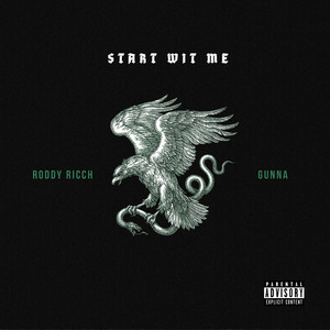 Download Lagu Roddy Ricch, Gunna - Start Wit Me (feat. Gunna) MP3 Download Lagu Roddy Ricch, Gunna - Start Wit Me (feat. Gunna) MP3