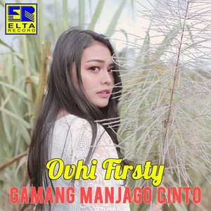 Download Lagu Ovhi Firsty - Aia Mato Anak Piatu MP3