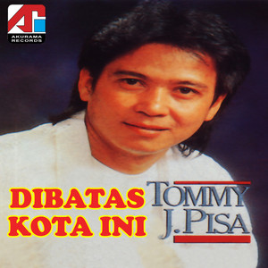 Download Lagu Tommy J Pisa - Kisah Seorang Pramuria MP3 Download Lagu Tommy J Pisa - Kisah Seorang Pramuria MP3