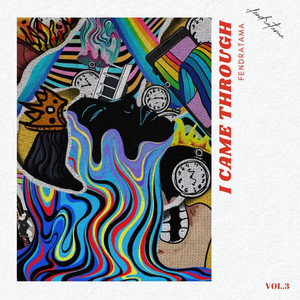 Download Lagu Fendratama - I Came Through MP3