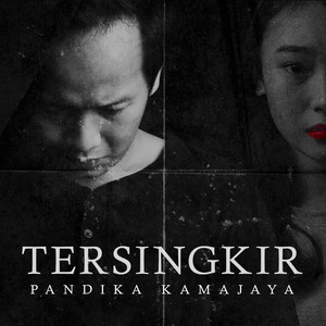 Download Lagu Pandika Kamajaya - Tersingkir MP3 Download Lagu Pandika Kamajaya - Tersingkir MP3