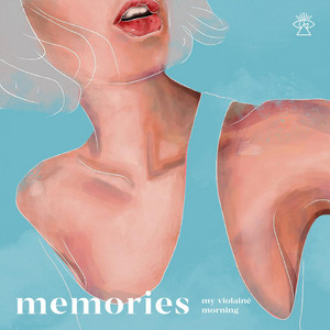 Download Lagu My Violainé Morning - Memories MP3
