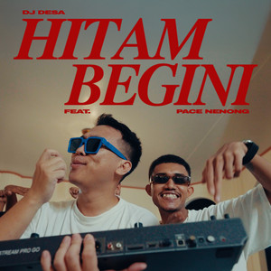 Download Lagu DJ Desa, Pace Nenong - Hitam Begini MP3 Download Lagu DJ Desa, Pace Nenong - Hitam Begini MP3