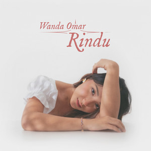 Download Lagu Wanda Omar - Rindu MP3 Download Lagu Wanda Omar - Rindu MP3