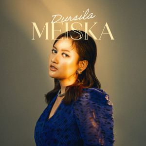 Download Lagu Meiska - Dursila - From "Malang Si Puteri" MP3 Download Lagu Meiska - Dursila - From "Malang Si Puteri" MP3