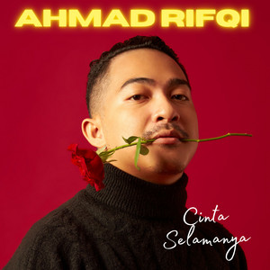 Download Lagu Ahmad Rifqi - Cinta Selamanya MP3 Download Lagu Ahmad Rifqi - Cinta Selamanya MP3