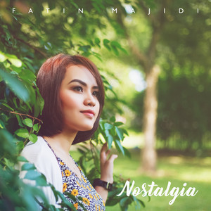 Download Lagu Fatin Majidi - Nostalgia MP3