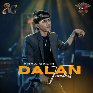 Download Lagu ARYA GALIH - Dalan tembus MP3 Download Lagu ARYA GALIH - Dalan tembus MP3