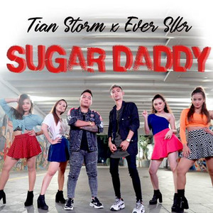 Download Lagu Tian Storm, Ever Slkr - Sugar Daddy MP3
