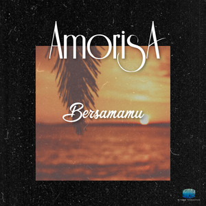 Download Lagu Amorisa - Bersamamu MP3 Download Lagu Amorisa - Bersamamu MP3