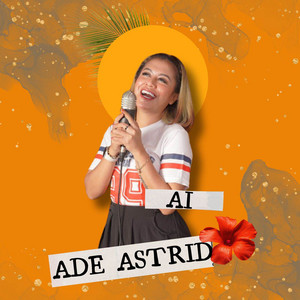 Download Lagu Ade Astrid - Ai MP3