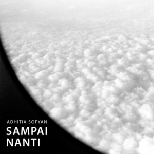 Download Lagu Adhitia Sofyan - Sampai Nanti MP3 Download Lagu Adhitia Sofyan - Sampai Nanti MP3