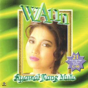 Download Lagu Wann - Syawal Yang Mulia MP3 Download Lagu Wann - Syawal Yang Mulia MP3