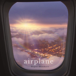 Download Lagu Bagus Bhaskara - Airplane MP3 Download Lagu Bagus Bhaskara - Airplane MP3