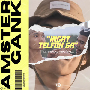 Download Lagu Amster Gank - Ingat Telfon Sa MP3 Download Lagu Amster Gank - Ingat Telfon Sa MP3