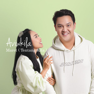 Download Lagu AVIWKILA - Maret (Tentang Kita) MP3 Download Lagu AVIWKILA - Maret (Tentang Kita) MP3