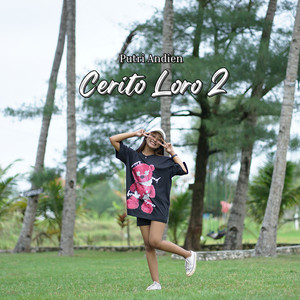 Download Lagu Putri Andien - Cerito Loro 2 MP3 Download Lagu Putri Andien - Cerito Loro 2 MP3