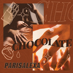 Download Lagu Parisalexa - Chocolate MP3 Download Lagu Parisalexa - Chocolate MP3