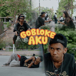 Download Lagu Vadesta - Gobloke Aku MP3 Download Lagu Vadesta - Gobloke Aku MP3