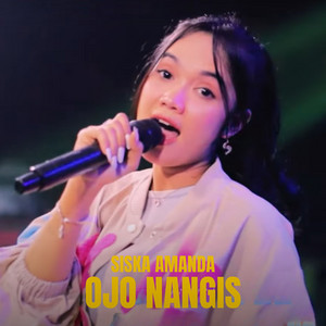 Download Lagu Siska Amanda - Ojo Nangis - Live MP3 Download Lagu Siska Amanda - Ojo Nangis - Live MP3