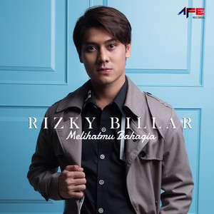 Download Lagu Rizky Billar - Melihatmu Bahagia MP3 Download Lagu Rizky Billar - Melihatmu Bahagia MP3