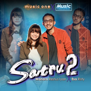 Download Lagu Wandra Restusiyan, Esa Risty - Satru 2 MP3 Download Lagu Wandra Restusiyan, Esa Risty - Satru 2 MP3