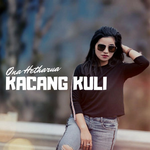 Download Lagu Ona Hetharua - Kacang Kuli MP3