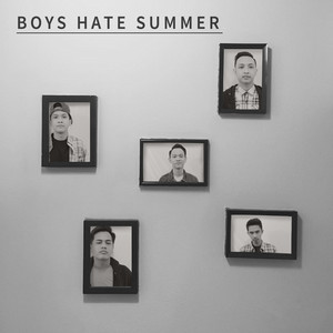 Download Lagu Boys Hate Summer - Kisah Yang Lebih Baik MP3