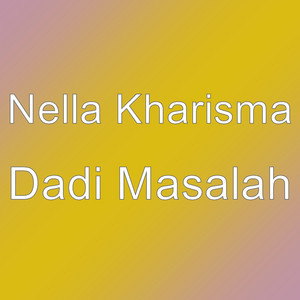 Download Lagu Nella Kharisma - Dadi Masalah MP3