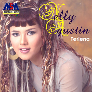 Download Lagu Nelly Agustin - Terlena - House Music MP3