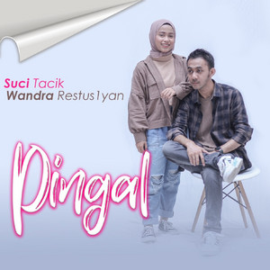 Download Lagu Wandra Restusiyan, Suci Tacik - Pingal MP3 Download Lagu Wandra Restusiyan, Suci Tacik - Pingal MP3