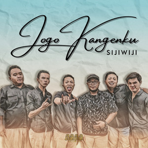 Download Lagu Sijiwiji - Jogo Kangenku MP3