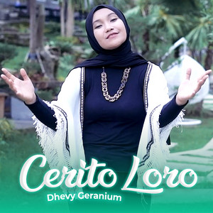 Download Lagu Dhevy Geranium - Cerito Loro MP3 Download Lagu Dhevy Geranium - Cerito Loro MP3