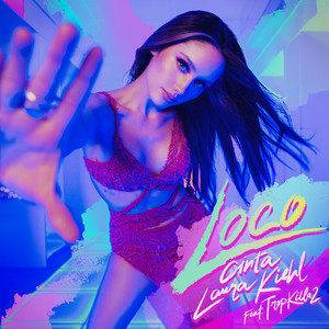 Download Lagu Cinta Laura Kiehl, Tropkillaz - Loco MP3 Download Lagu Cinta Laura Kiehl, Tropkillaz - Loco MP3