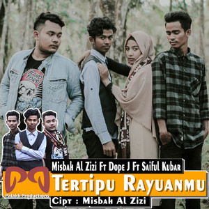 Download Lagu Misbah Al Zizi, Saiful Kubar, Dope_J - Tertipu Rayuanmu MP3 Download Lagu Misbah Al Zizi, Saiful Kubar, Dope_J - Tertipu Rayuanmu MP3
