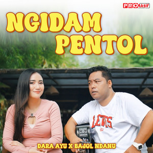 Download Lagu Dara Ayu, Bajol Ndanu - Ngidam Pentol MP3