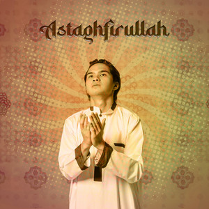 Download Lagu Dul Jaelani - Astaghfirullah MP3 Download Lagu Dul Jaelani - Astaghfirullah MP3