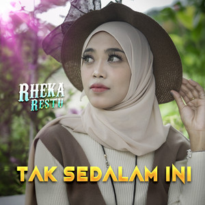 Download Lagu Rheka Restu - Tak Sedalam Ini MP3