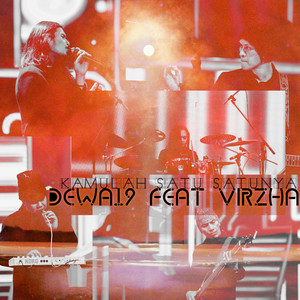 Download Lagu Dewa 19, Virzha - Kamulah Satu-Satunya MP3 Download Lagu Dewa 19, Virzha - Kamulah Satu-Satunya MP3